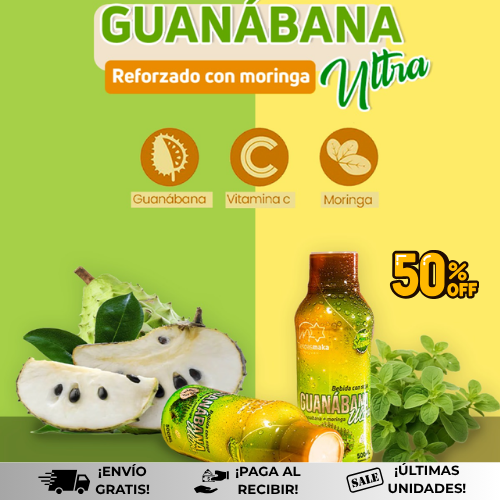 GuanabanaUltra™ | Elixir Natural para Potenciar tus Defensas